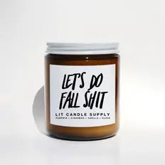 Let's Do Fall Shit | Candle